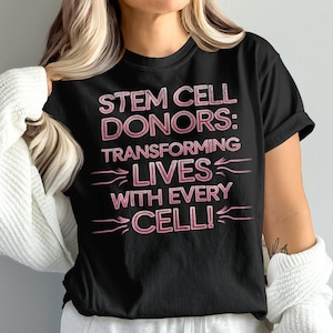 Stem Cell Transplant Shirt, Stem Cell Donor, Stem Cell Recipient, stem cell transplant birthday, Unisex, Stem Cell GiftComfort Colors