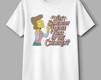 Que alguien piense en los niños, camiseta de Los Simpson, Helen Lovejoy, camiseta retro de los 90