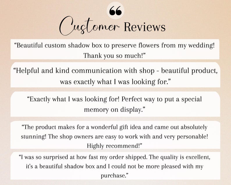 May include: A beige background with the text "Customer Reviews" in a handwritten font. Several customer reviews are displayed in white boxes, praising the product and shop experience.