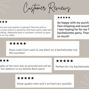 May include: A beige background with the words "Customer Reviews" in cursive script. Several customer reviews are displayed, each with a five-star rating. The reviews mention fast shipping, quality items, and bachelorette parties.