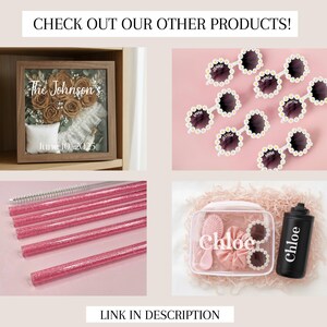 May include: A collection of products, including a framed floral arrangement, sunglasses with pearl accents, pink glitter straws, and a personalized cosmetic bag and bottle. The text "The Johnson's" and "June 10, 2025" are visible on the frame.