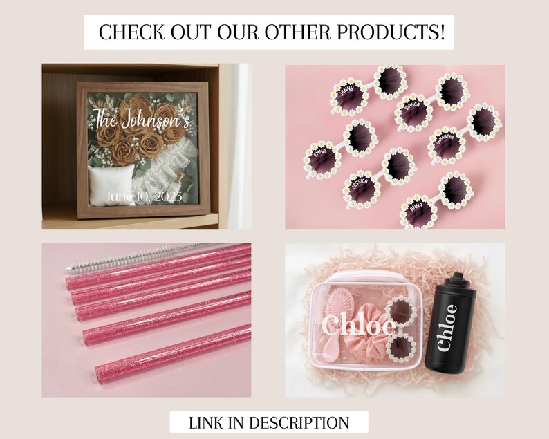 May include: A collection of products, including a framed floral arrangement, sunglasses with pearl accents, pink glitter straws, and a personalized cosmetic bag and bottle. The text "The Johnson's" and "June 10, 2025" are visible on the frame.