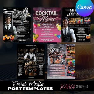 May include: Social media post templates for mobile bartending services. The designs showcase bartenders, cocktail menus, and mixed drinks. The templates include contact details and the Canva logo, ideal for promotional use.