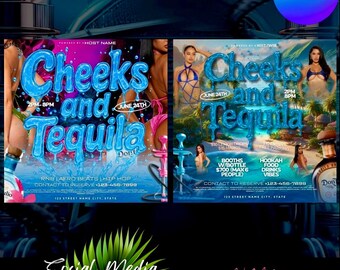 May include: Two social media post templates with the text "Cheeks and Tequila" in large blue bubble letters. The posters advertise an event with the date June 24th, and include images of people and drinks. The bottom of the image says "Social Media Post Templates".