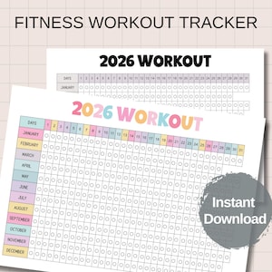 May include: A fitness workout tracker with the text "FITNESS WORKOUT TRACKER" at the top. The tracker is for the year 2026, with spaces to track workouts for each day of the month, and each month of the year. The words "Instant Download" are also visible.