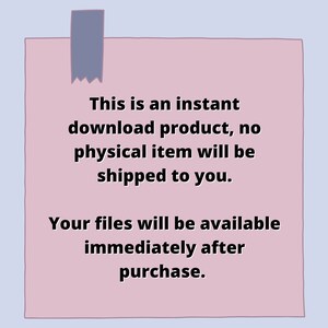 Op de afbeelding: Roze plakbriefje met de tekst "Dit is een direct downloadbaar product, er wordt geen fysiek item naar u verzonden. Uw bestanden zijn direct na aankoop beschikbaar."