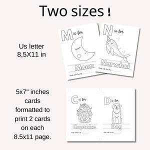 May include: Black and white printable alphabet cards featuring letter M for Moon, N for Narwhal, C for Cupcake, and D for Dog. The cards are formatted to print two 5x7 inch cards on each 8.5x11 inch page.