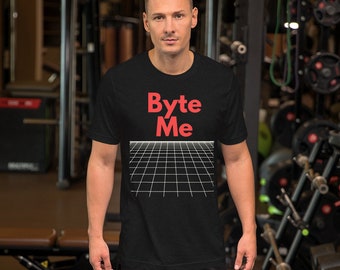 Byte Me | Computer | Software Funny Unisex t-shirt