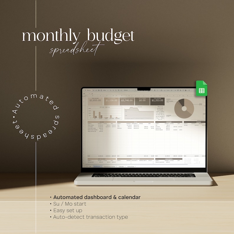 May include: A laptop computer displaying a spreadsheet with a monthly budget. The spreadsheet has charts and graphs, and the text "Automated dashboard & calendar", "Su / Mo start", "Easy set up", and "Auto-detect transaction type" is visible on the screen.