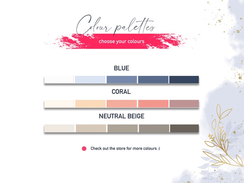 May include: A graphic showing color palettes for blue, coral, and neutral beige. Each palette has three shades of the color. The text "Colour palettes choose your colours" is at the top of the image.