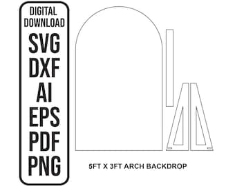 May include: A digital download of a 5 ft x 3 ft arch backdrop template. The template includes SVG, DXF, AI, EPS, PDF, and PNG file formats.