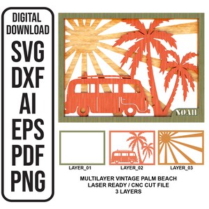 May include: A three-layer laser cut design featuring a vintage camper van, palm trees, and a sunburst. The design is labeled "LAYER_01", "LAYER_02", and "LAYER_03". The design is titled "MULTILAYER VINTAGE PALM BEACH LASER READY/CNC CUT FILE 3 LAYERS".