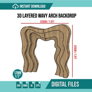 May include: A 3D layered wavy arch backdrop digital file with a light wood grain texture. The design features a width of 220cm, a height of 220cm, and a material thickness of 12mm. The image includes the text DXF, DWG, AI, and EPS file formats.
