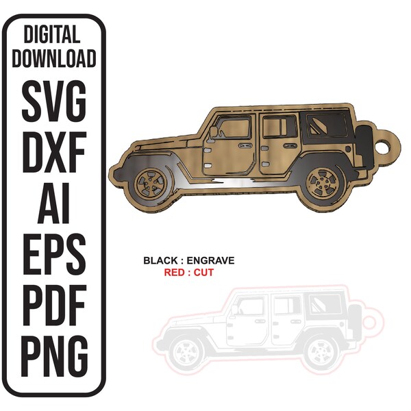 Jeep SVG Keychain Jeep DXf file Jeep Keychain Jeep lover gift Jeep gifts for him Jeep gifts for women Laser Cut File, SVG ai dxf eps pdf png