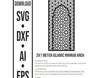 May include: Digital download graphic featuring an Islamic Mihrab arch design. The image includes file type labels: SVG, DXF, AI, and EPS. The arch is a black geometric pattern, and the text indicates it's for laser, CNC, or Cricut machines.