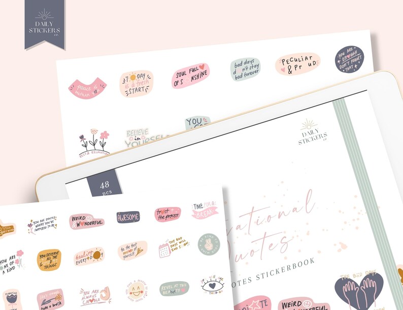 May include: A sticker book with 48 motivational quotes. The stickers are pink, blue, and green with white lettering. The cover of the sticker book is pink with white lettering and a light green background.