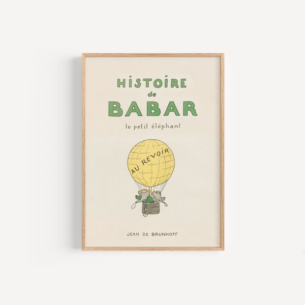 Au Revoir, Babar • Digital download of vintage Babar the Elephant art print in sizes A3 and 12x16 inches for kids room or nursery