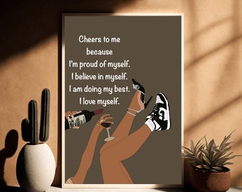 Black Woman Art Print: Self Care Motivational Quotes (Digital Download)