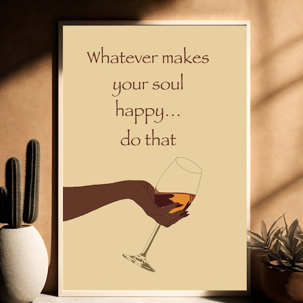 Black Woman Art Print: Soul Happy Quote, African American Woman (Digital Download)