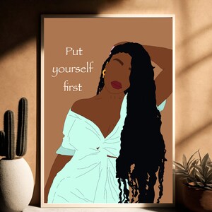 Black Woman Art Print: Self Care, Motivational Quote (Digital Download)