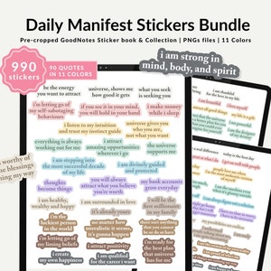 May include: A digital tablet displaying a collection of colorful stickers with positive affirmations and motivational quotes. The stickers are pre-cropped for use in the GoodNotes app. The text on the screen reads "Daily Manifest Stickers Bundle" and "990 stickers in 11 colors".
