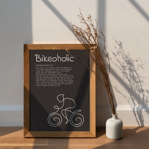 Poster Artwork "BIKEOHOLIC" Schwarz, Bild humorvoll, lustige Dekoration, Geschenk für Fahrradfahrer, Fahrrad Geschenk, Rennrad