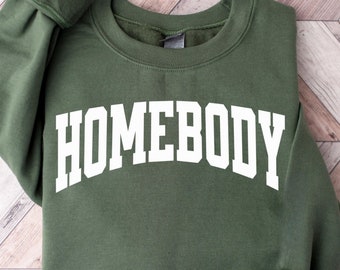 Homebody Sweatshirt: Comfort Colors Cozy Introvert Sweater