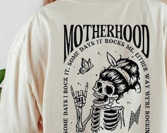 Funny Motherhood Skeleton Comfort Colors Tee - Rocker Mom Gift