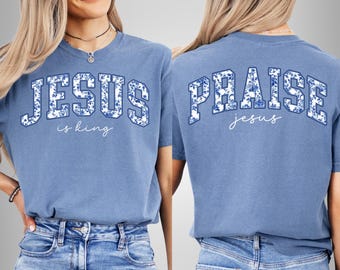 Comfort Colors Jesus Is King Shirt: Blue Floral Toile de Jouy Christian Tee Gift