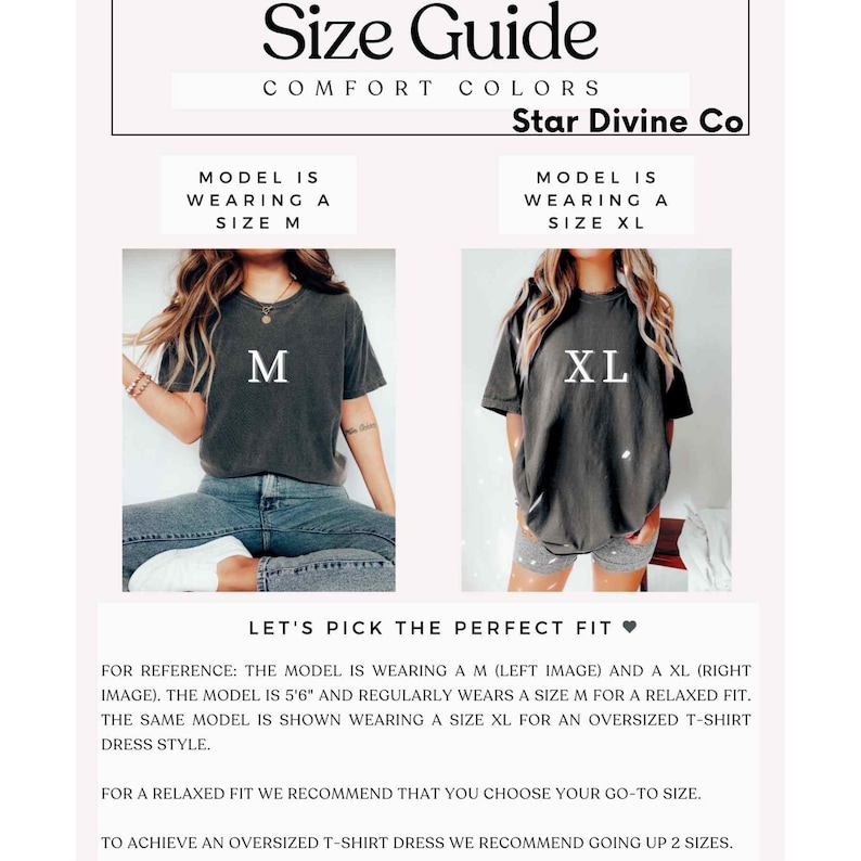 May include: Size guide for a t-shirt dress. The model is wearing a size M and a size XL. The text says "Let's pick the perfect fit."  For a relaxed fit, choose your go-to size. To achieve an oversized t-shirt dress, go up two sizes.