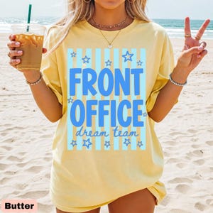 Front Office Dream Team Retro Stripes Comfort Colors Shirt, School Administration Matching Tshirt, School Secretary Tee Butter