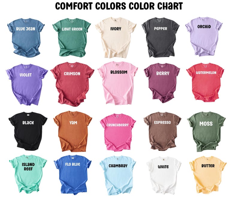 K&ouml;nnte beinhalten: Eine Comfort Colors Farbkarte mit zwanzig kurz&auml;rmeligen T-Shirts in verschiedenen Farben, darunter Blue Jean, Light Green, Ivory, Pepper, Orchid, Violet, Crimson, Blossom, Berry, Watermelon, Black, Yam, Crunchberry, Espresso, Moss, Island Reef, Flo Blue, Chambray, White und Butter.