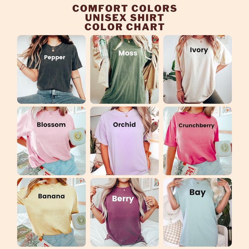 May include: Colour chart for unisex t-shirts in various colours, including Pepper, Moss, Ivory, Blossom, Orchid, Crunchberry, Banana, Berry, and Bay.