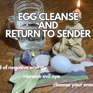 Egg Cleanse & Protection Spell: Remove Negative Energy, Evil Eye (Digital Divination)