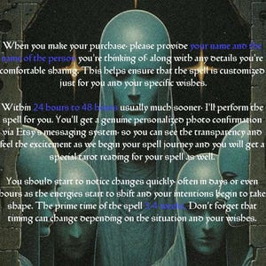 May include: An artistic image featuring a mystical figure with a pale complexion and a hooded garment. The background includes text about a personalized spell service, including details about the process and timing. The overall theme is spiritual and esoteric.
