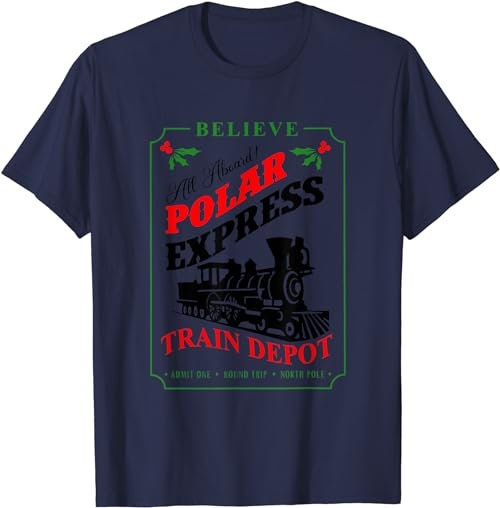 Believe All Aboard Polar Express Train Depot Christmas shirt  T-Shirt, Sweatshirt, Hoodie - 100098