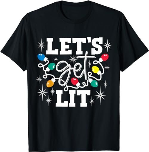 Let's Get Lit Drinking Santa Hat Christmas Lights Funny  T-Shirt, Sweatshirt, Hoodie - 100075