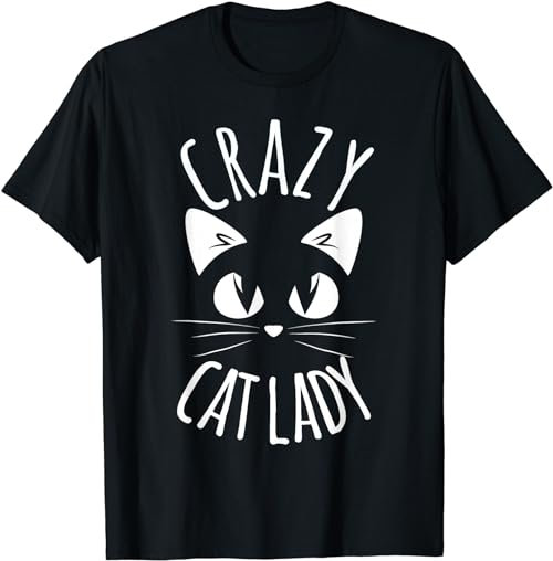 CRAZY CAT LADY Funny Fur Mom Mother's Day Christmas Birthday  T-Shirt, Sweatshirt, Hoodie - 100208