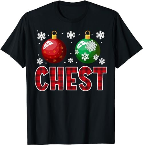Chest Nuts Matching Chestnuts Funny Christmas Couples Chest  T-Shirt, Sweatshirt, Hoodie - 100198