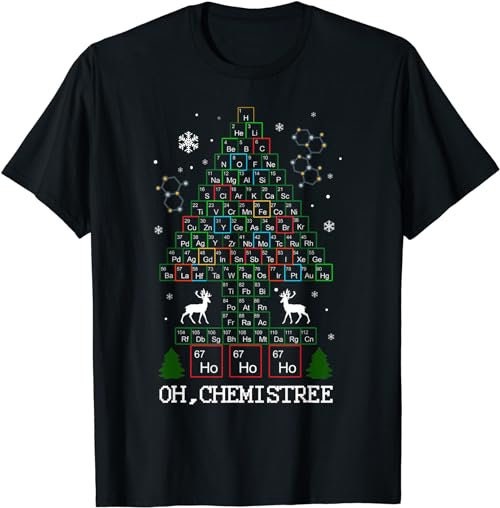 Science Christmas Shirt Oh Chemist Tree Chemistree Chemistry  T-Shirt, Sweatshirt, Hoodie - 100189