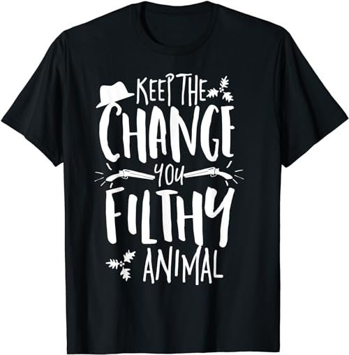 Keep The Change You Filthy Animal Christmas Shirt Alone Home T-Shirt, Sweatshirt, Hoodie - 100144