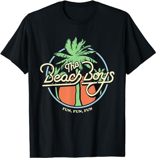 Beach Boys Fun Fun Fun Palm Tree  T-Shirt, Sweatshirt, Hoodie - 26263