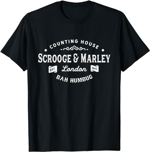 Scrooge and Marley Counting House Christmas Carol Bah Humbug  T-Shirt, Sweatshirt, Hoodie - 100190