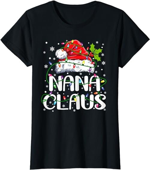 Nana Claus Shirt Christmas Lights Pajama Family Matching  T-Shirt, Sweatshirt, Hoodie - 100086