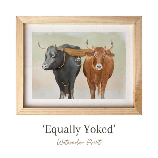 Equally Yoked, Watercolor painting, Art Print, Christian Art, LDS, Oxen, Church gift, animal wall art