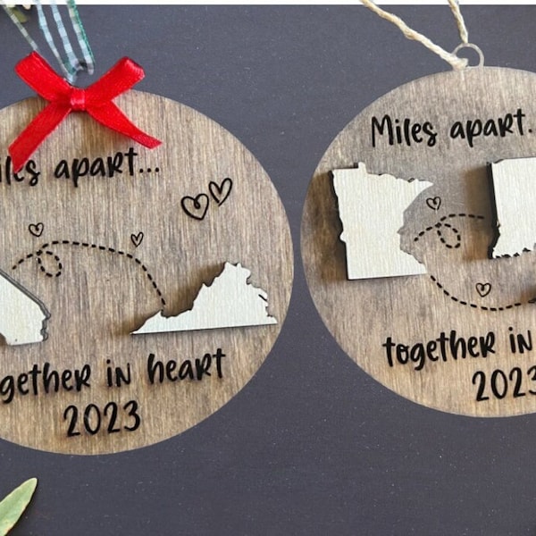 Miles Apart Christmas Ornament | Long Distance Relationship Friendship Family Gift | 2023 Xmas Present | Two State Three State Personalized