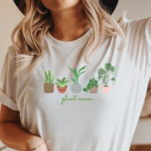 Plant Mom Shirt, Plant Lover Shirt, Garden Shirt, Plant lover gift, Plant Shirt, Gardening T-Shirt, Gift for gardener, Funny plant shirt,
