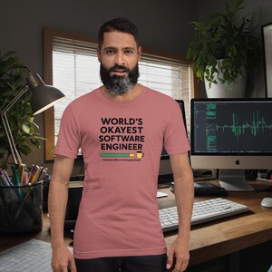 World’s Okayest Software Engineer T-Shirt – Funny Programmer Gift – Debugging & Caffeine Tee for Coders