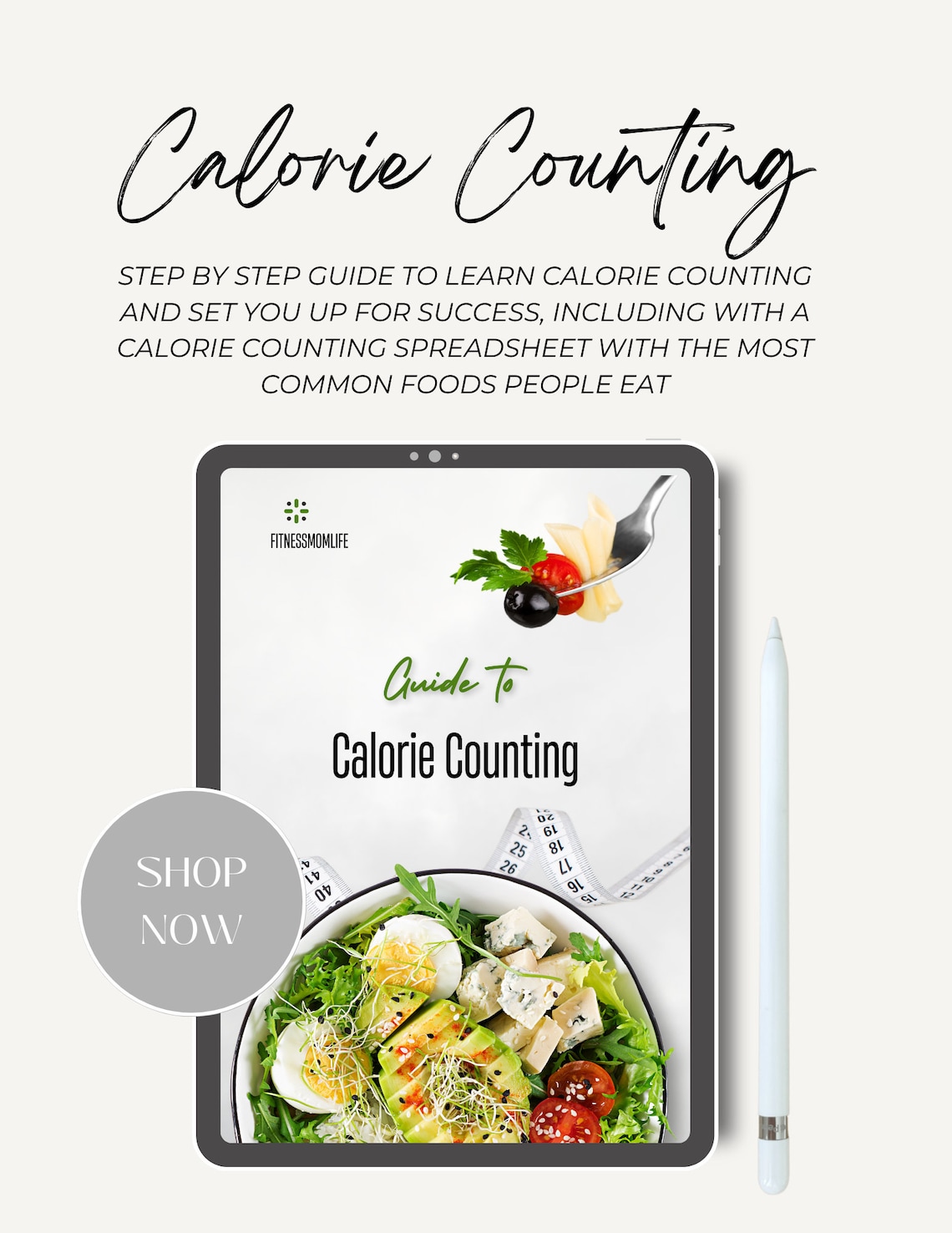 Calorie Counting Guide With Food Calorie Content Sheet, Bonus Macro