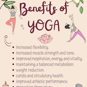 May include: An illustration of the benefits of yoga. The image features two women in yoga poses, a lotus flower, candles, and a stack of stones. The text reads "Benefits of YOGA" and lists the benefits of yoga, including increased flexibility, muscle strength, and energy.